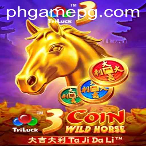 3CoinWildHorse: The Exciting World of PHGame