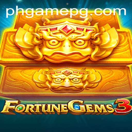 Exploring the Thrilling World of FortuneGems3: A Guide for PHGame Enthusiasts