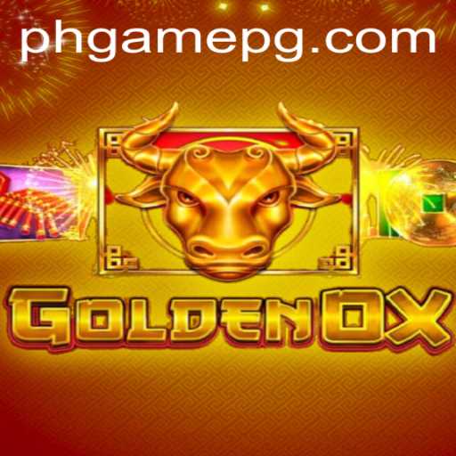GoldenOx: Unveiling the Thrilling World of PHGame's Latest Adventure