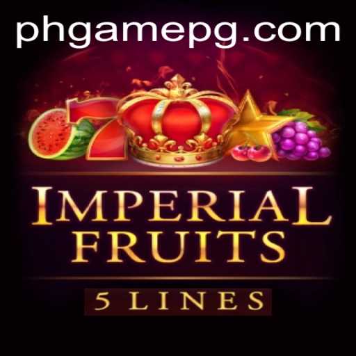 Discovering Imperial Fruits 5: A Comprehensive Guide to the PHGame Experience