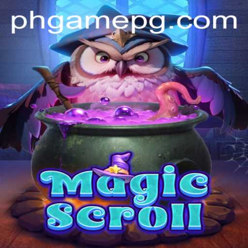 MagicScroll: Unveiling the Enchanting World of PHGame