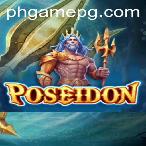 Dive into Adventure with Poseidon: A New PHGame Experience