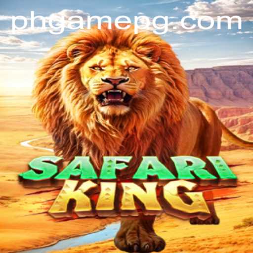 Discover the Thrill of SafariKing: The Ultimate PHGame Adventure